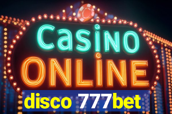 disco 777bet